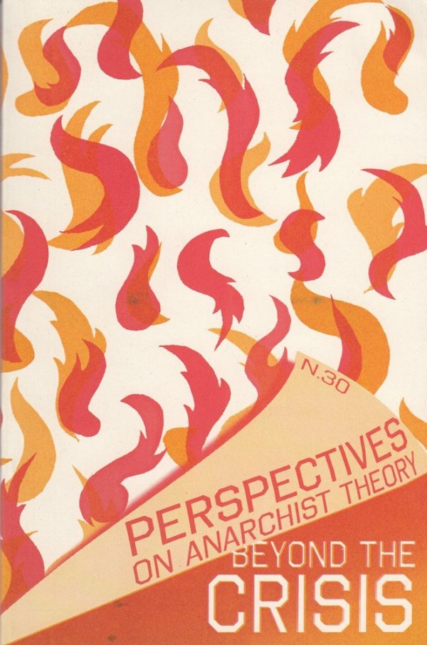 Perspectives on Anarchist Theory *30