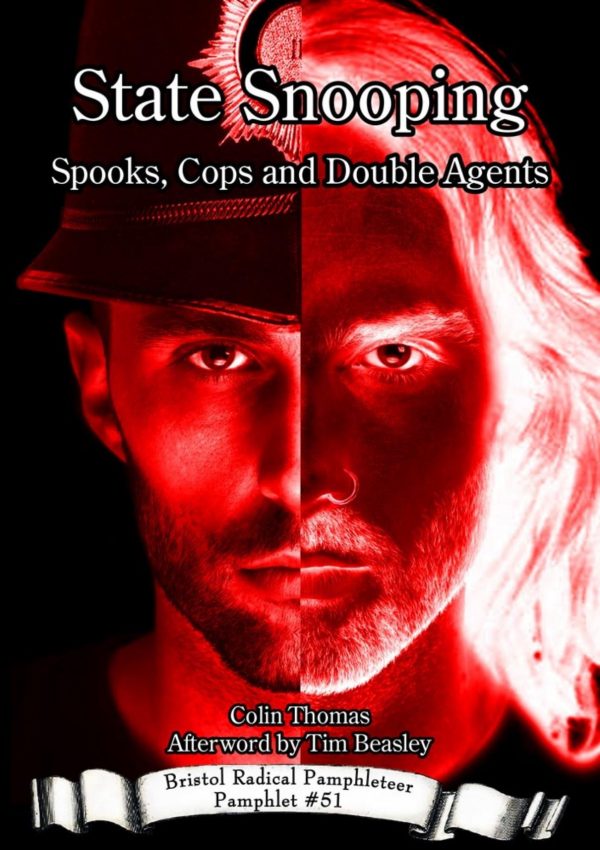 State Snooping: Spooks, Cops and Double Agents