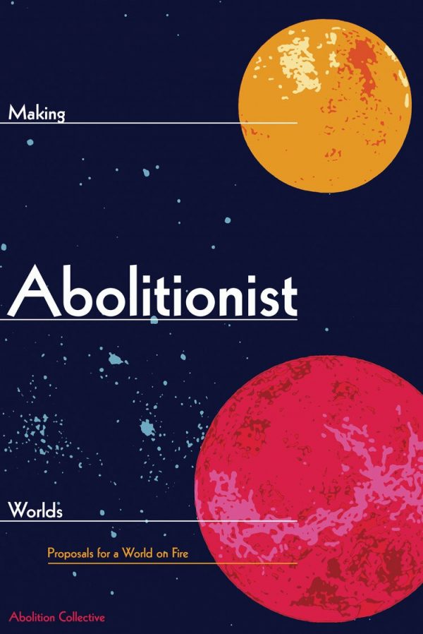 Making abolitionist worlds