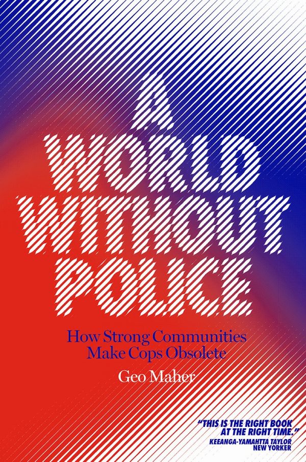 A world without police