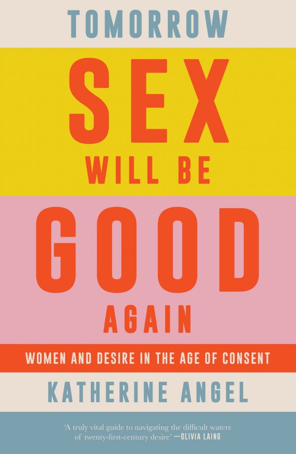 Tomorrow sex will be good again