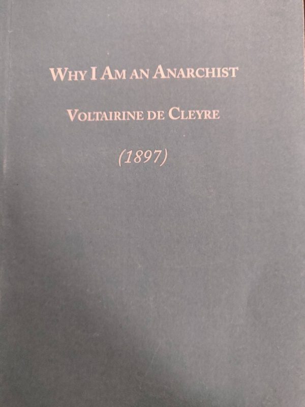 Why I am an anarchist