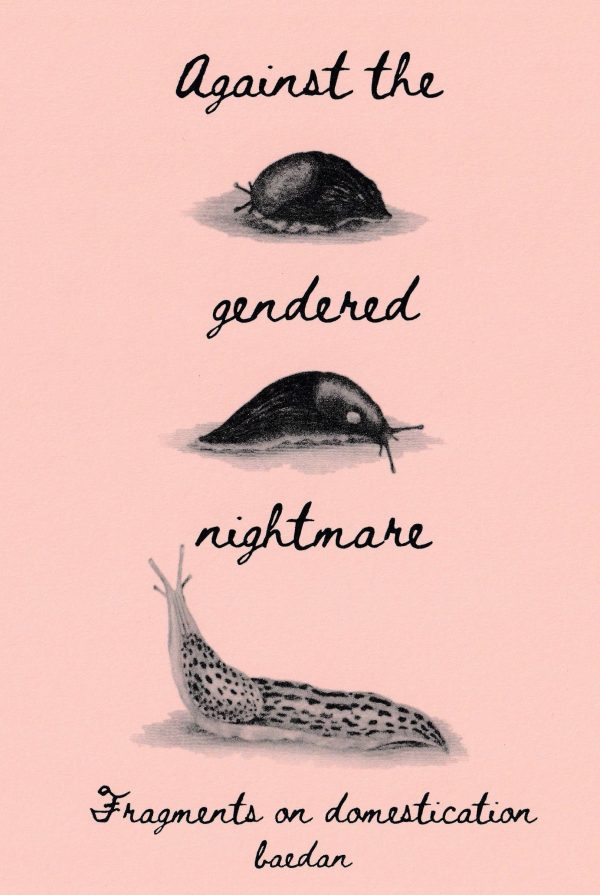Against the Gendered Nightmare