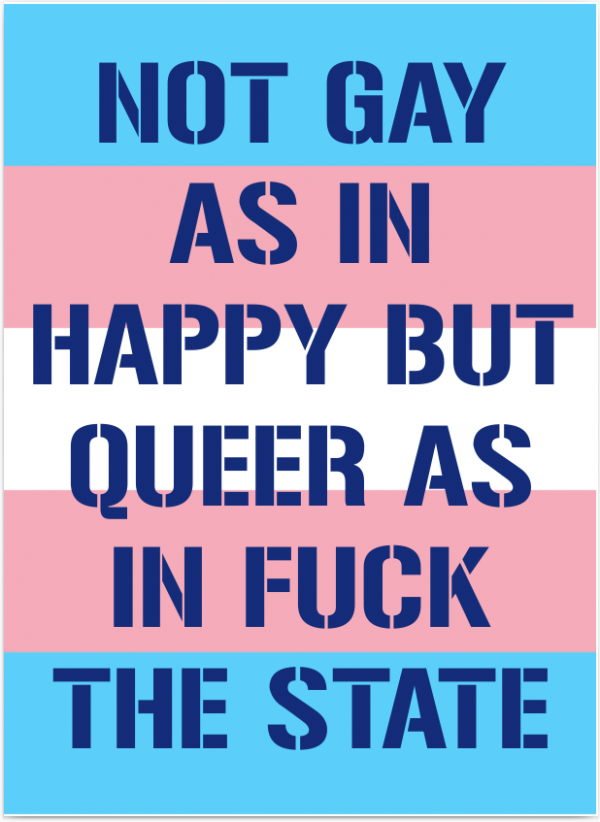 Not gay as in happy, but queer as in fuck the state sticker