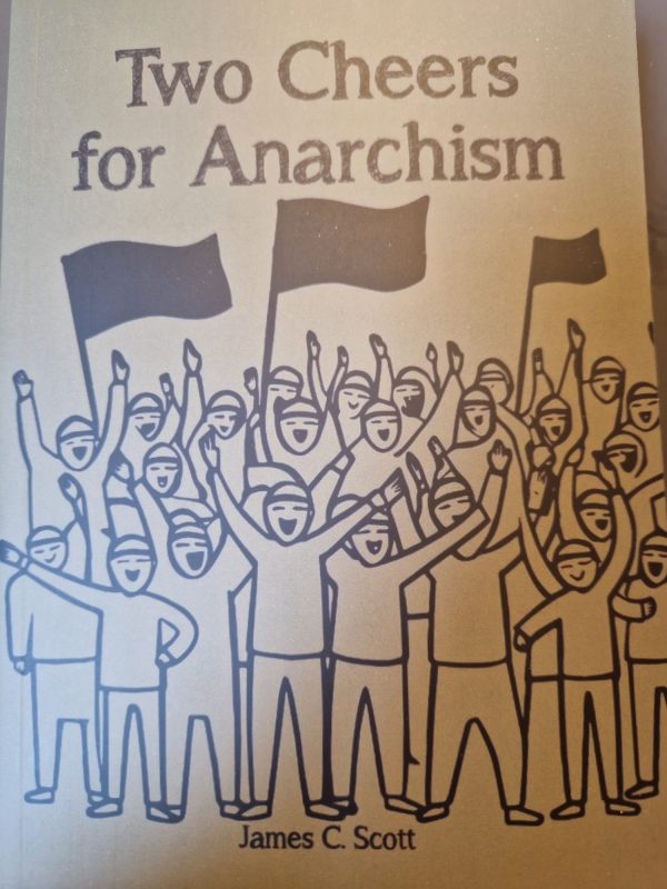 Two Cheers for Anarchism