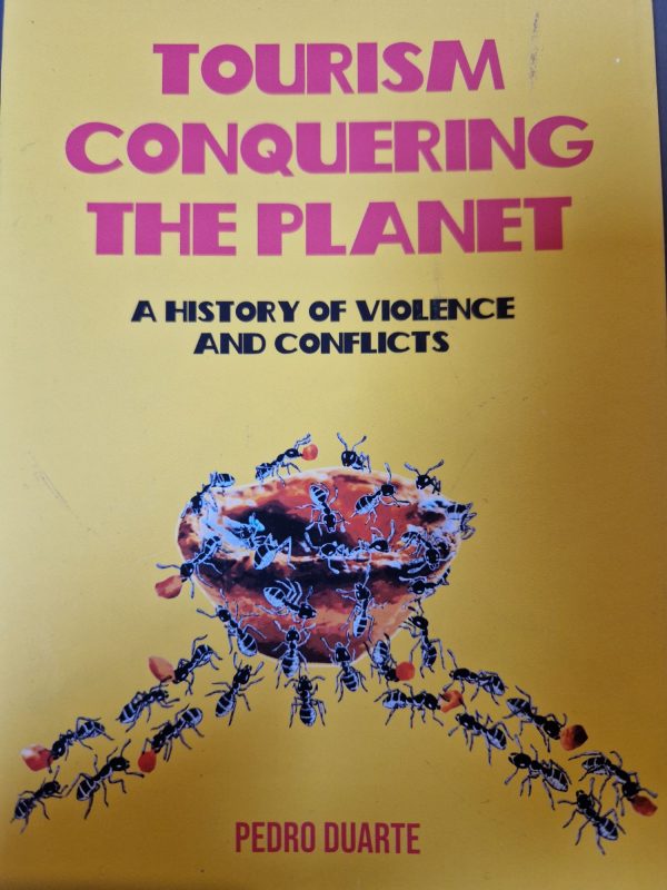 Tourism conquering the planet