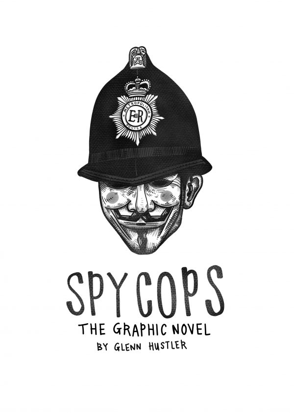 Spycops the Graphic Novel