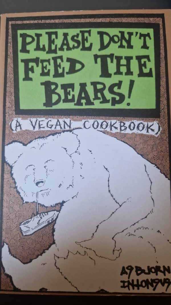Please Don't Feed the Bears by Absjorn old edition