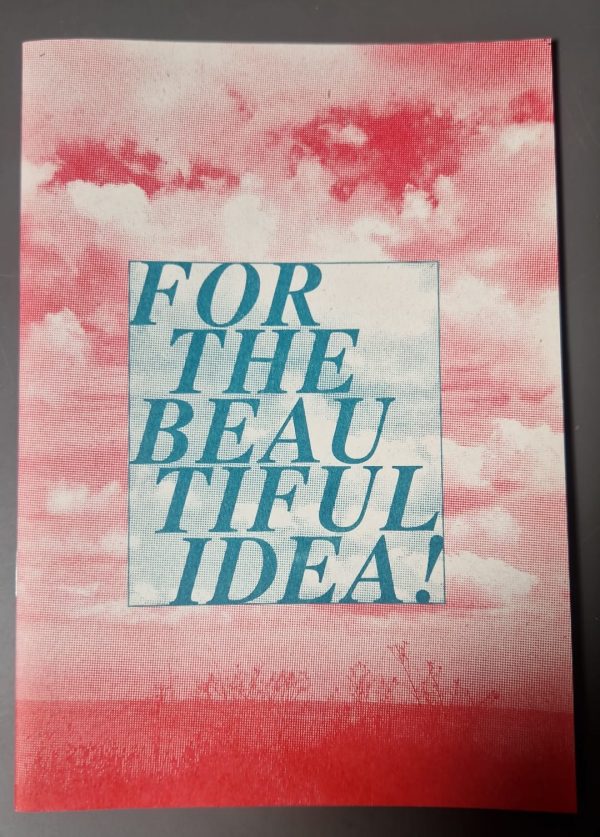 For the Beautiful Idea!